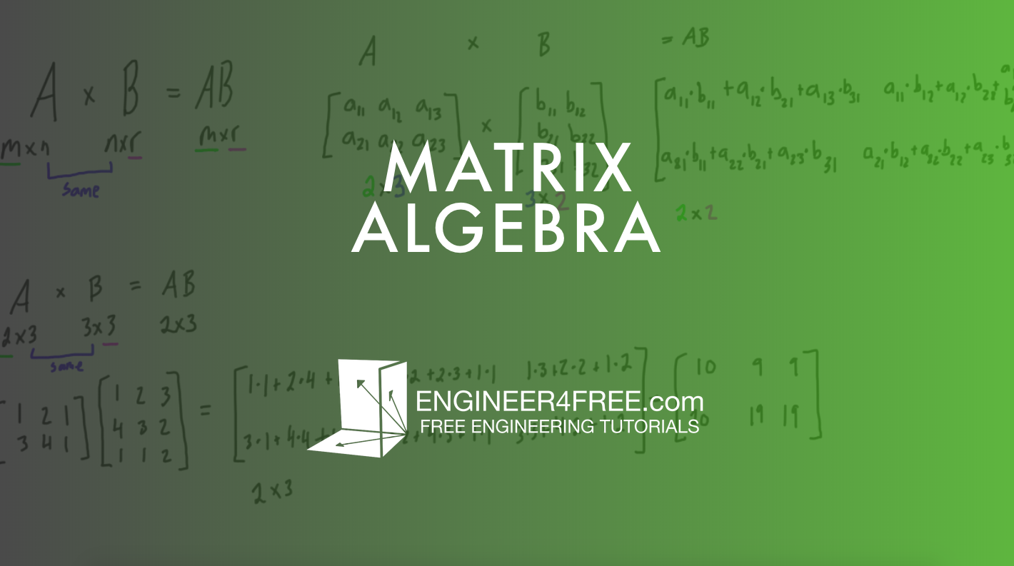 Matrix Algebra